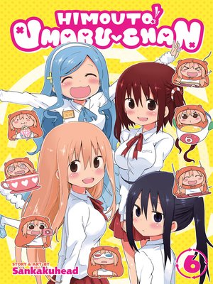 cover image of Himouto! Umaru-chan, Volume 6